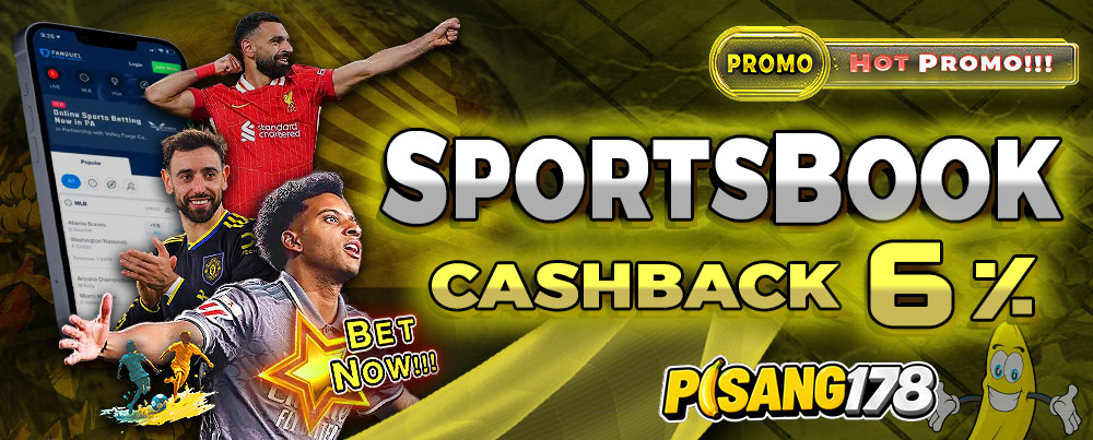 BONUS SPORTBOOK CASHBACK 6%!!!